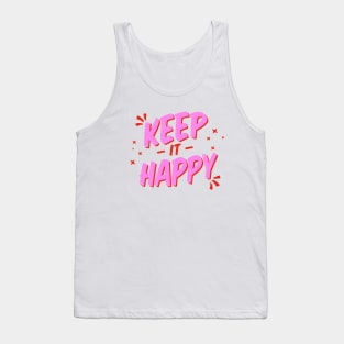 Keep it happy Lettering Tank Top